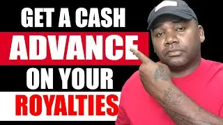 ✅ How To Turn Your Royalties Into A Cash Advance