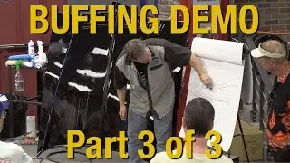 How To Buff Clear Coat & Polishing Your Car Part 3 of 3 - Kevin Tetz Demonstration - Eastwood