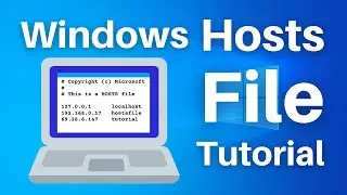 How to Edit the Hosts File on Windows 10