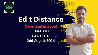 Edit Distance | GFG POTD 2nd August 2024 | JAVA | C++