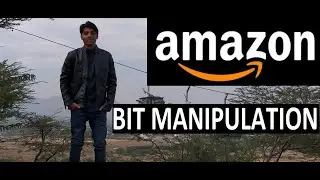 Amazon Interview Question - Bit Manipulation