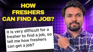 How Freshers Can Find A Job? | NitMan Talks