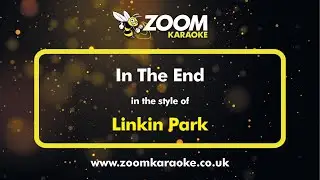 Linkin Park - In The End - Karaoke Version from Zoom Karaoke