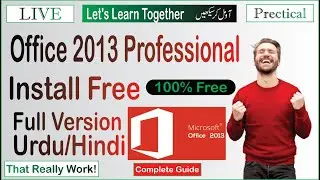 Office 2013 Professional Plus Install Free Full Version Urdu/Hindi