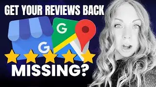 🙀 Missing Google Reviews?!?! How To Get Your Reviews Back