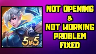 How to FIX Mobile Legends Not Working / Not Opening Problem Android & IOS