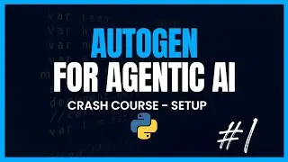 Autogen Crash Course: Building Your First Agentic AI with PyAutogen #autogen #tutorials