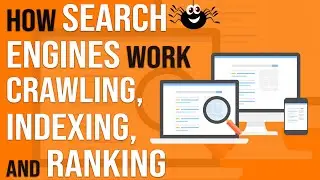 Search Engine Working  | How Search Engines Work: Crawling, Indexing, and Ranking