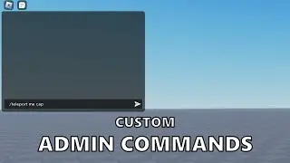 How to Make Custom Admin Commands in Roblox