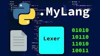 [1] The Lexer - Creating Your OWN Coding Language!