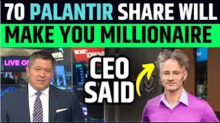 70 Palantir Shares WIll Make You Millionaire | PLTR Stock News