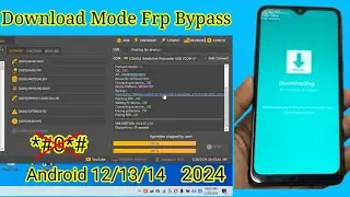 Fail *#0*# - Samsung Frp Bypass Tool 2024 Android 12,13,14 | Samsung Frp New Update Adb Enable Fail