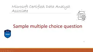 Sample Multiple Choice Question PL300