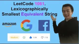 LeetCode 1061. Lexicographically Smallest Equivalent String - Interview Prep Ep 130