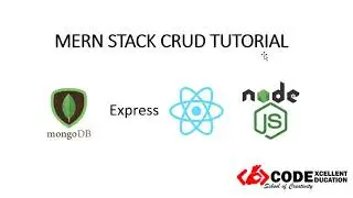 MERN (MongoDb, Express, React, Nodejs) CRUD APPLICATION TUTORIAL - INTRODUCTION
