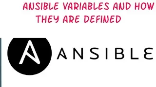 Understanding What Ansible Variable Is & How They Are Defined - RHCE || EX294 (Lesson 7A)