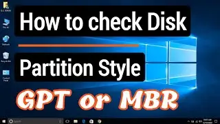 How to check if a Disk/Drive is MBR or GPT | How to check Disk Partition Style | Tutorials Buddy 👌👌