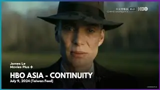 HBO Asia (Taiwan Feed) - Continuity (July 9, 2024)