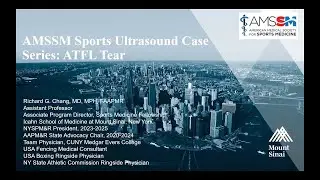 ATFL Tear with Dr. Richard G. Chang | AMSSM Sports Ultrasound Case Presentation