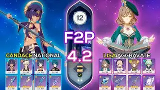 [F2P] Candace National & Lisa Aggravate - Spiral Abyss 4.2/4.3 - Genshin Impact