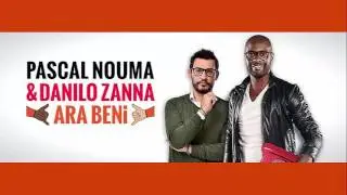 Pascal Nouma ve Danilo Zanna ile Ara Beni - 083