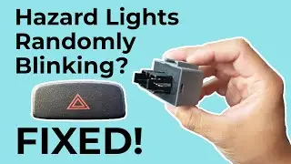 Hazard Warning Lights Randomly Blinking - Bad Flasher Issue? Problem Solved