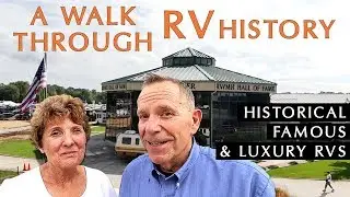 The RV Hall of Fame: Historical RV Model Tour