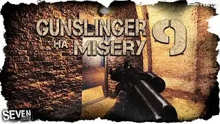 ОДИН ВЫСТРЕЛ ВО ТЬМУ (9) S.T.A.L.K.E.R. Gunslinger Mod на Misery