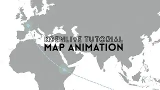 Kdenlive Tutorial - How to animate maps