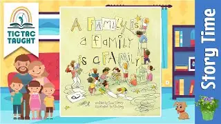 A FAMILY IS A FAMILY IS A FAMILY by Sara O'Leary ~ Kids Book Storytime, Kids Book Read Aloud