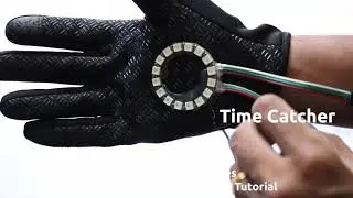 Let's Catch Time! Awesome Arduino Projects 2021 | 