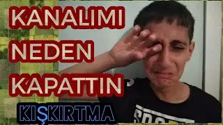 KANALIMI SEN KAPATTIN KIŞKIRTMA #1 ( ağladı)