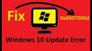 How to solve windows 10 update error  0x8007000d [2021]