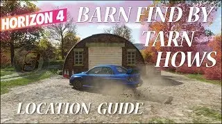 Forza Horizon 4 Tarn Hows Barn Find Location Forza Horizon 4 Barn Find Locations FH4