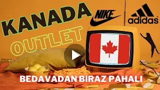 kanada puma ve adidas outlet fiyatlari ( BEDAVADAN BIRAZ PAHALI )