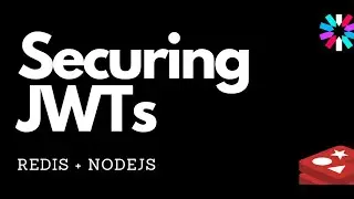 Securing JWTs using Redis | JWT NodeJS