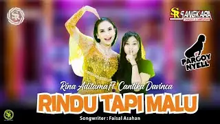 Rina Aditama Ft. Cantika Davinca - Rindu Tapi Malu (Official Music Live)