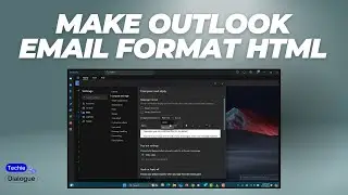 How to Make Outlook Email Format HTML