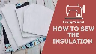 How to sew the insulation