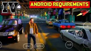 GTA IV On Android : Minimum Device Specs & Requirements