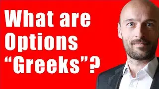 What are the Option Greeks? | Hedging Options | Risk Managing Options