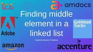 Finding middle Element In Linked List | Java | Interview Question | GeeksForGeeks