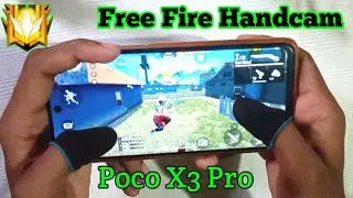 Poco X3 Pro Free Fire Handcam Gameplay | Poco X3 Pro Free Fire Highlight !!!!!