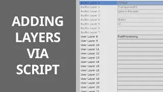 #55 Adding / Changing Layers via Script - Unity Course