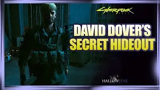 David Dover's Secret Hideout in Dogtown | Cyberpunk 2077 Phantom Liberty