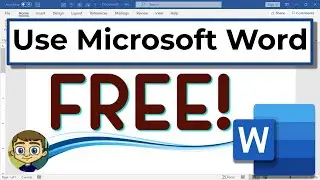 Use Microsoft Word Completely FREE!: Word for Web