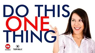 DO THIS ONE THING To Succeed With PRINT ON DEMAND (Redbubble, Teepublic, Etsy, Merch by Amazon)