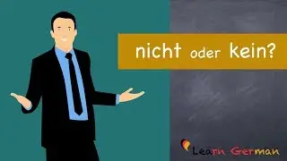 Learn German | German Grammar | Kein oder nicht | A1