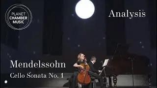 Analysis Mendelssohn: Cello Sonata No. 1 / Sol Gabetta, Bertrand Chamayou