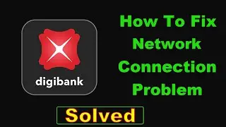 How To Fix DBS Bank App Network Connection Problem Android & Ios - Fix DBS Bank Internet Error